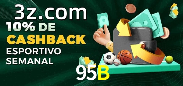 10% de bônus de cashback na 95B